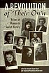 A revolution of their own : voices of women in Soviet history