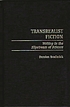 Transrealist fiction : writing in the slipstream... door Damien Broderick