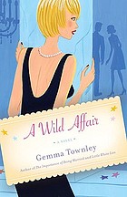 A wild affair : a novel