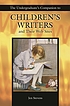 The undergraduate's companion to children's writers... 著者： Jen Stevens
