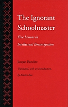 The ignorant schoolmaster : five lessons in intellectual emancipation