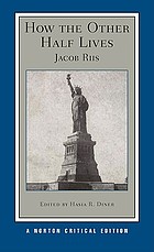 How the other half lives : authoritative text, contexts, criticism
