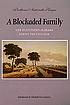 A blockaded family : life in southern Alabama... de Parthenia Antoinette Hague