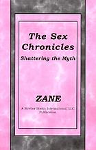 The sex chronicles : shattering the myth