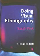 Doing visual ethnography : images, media, and representation in research