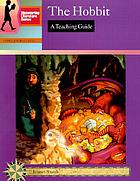 The hobbit, or, There and back again : a teaching guide