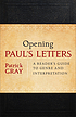 Opening Paul's letters a reader's guide to genre... Auteur: Patrick Gray