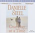 One day at a time de Danielle Steel