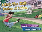 I kick the ball