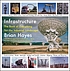 Infrastructure : the book of everything for the... by Brian Hayes