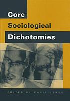 Core sociological dichotomies