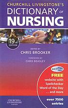 Churchill Livingstone's dictionary of nursing