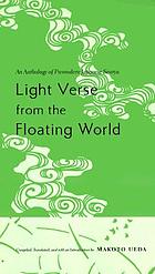 Light verse from the floating world : an anthology of premodern Japanese senryu