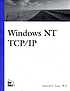 Windows NT TCP/IP by  Karanjit S Siyan 