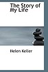 The story of my life door Helen Keller