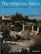 The Athenian Agora: Excavations in the Heart of Classical Athens cover image