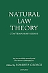 Natural law theory : contemporary essays