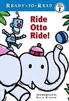 Ride Otto Ride!
