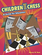 Children and chess : a guide for educators