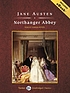 Northanger Abbey 著者： Jane Austen
