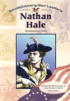 Nathan Hale : revolutionary hero