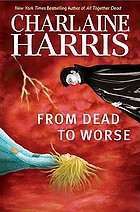 From dead to worse