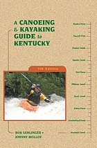 A canoeing and kayaking guide to Kentucky