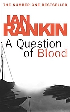 A question of blood