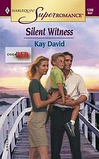 Silent witness