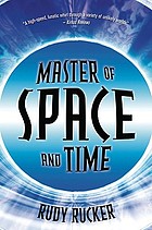 Master of space and time