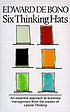 Six thinking hats 著者：  Edward De Bono 