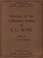 Abstracts of the Collected works of C.G. Jung