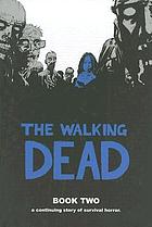 The walking dead. Book two