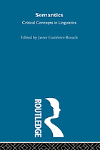 Semantics : critical concepts in linguistics