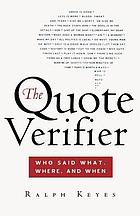 The quote verifier : who said what, where, and when