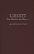 Liberty : its meaning and scope von Mordecai Roshwald
