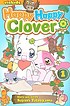 Happy happy Clover. Volume 1 by Sayuri Tatsuyama