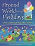 Around the world through holidays : cross curricular... door Carol Peterson