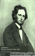 Audubon's western journal: 1849-1850; being the ms. record of a trip from New York to Texas, and an overland journey through Mexico and Arizona to the gold fields of California,