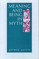 Meaning and being in myth