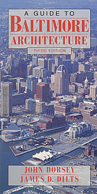 A guide to Baltimore architecture