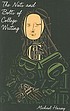 The nuts & bolts of college writing 著者：  Michael Harvey 