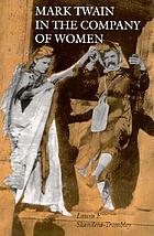 Mark Twain in the company of women