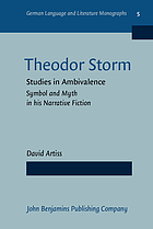 Theodor Storm : studies in ambivalence : symbol and myth in his narrative fiction