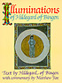 Illuminations of Hildegard of Bingen