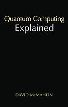 Quantum computing explained