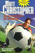 Goalkeeper in charge