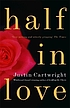 Half in love de Justin Cartwright