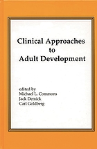 Clinical approaches to adult development