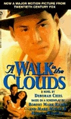 A Walk in the clouds : a novel